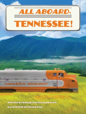 cover image of All Aboard, Tennessee!